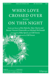 When Love Crossed Over -with- On This Night SATB choral sheet music cover